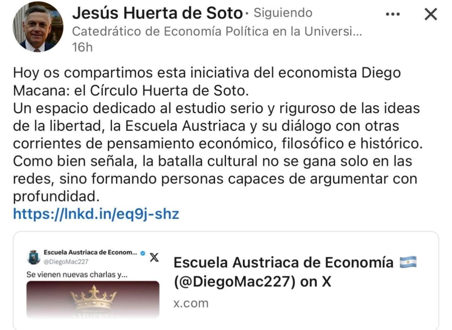 Publicación del profesor Jesús Huerta de Soto en LinkedIn presentando el Círculo Huerta de Soto, iniciativa de Diego Macana
